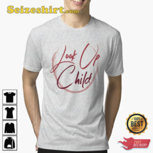 Lauren Daigle Look Up Child T-Shirt Gift For Fan 1 Lauren Daigle Look Up Child T Shirt Gift For Fan 2.jpg