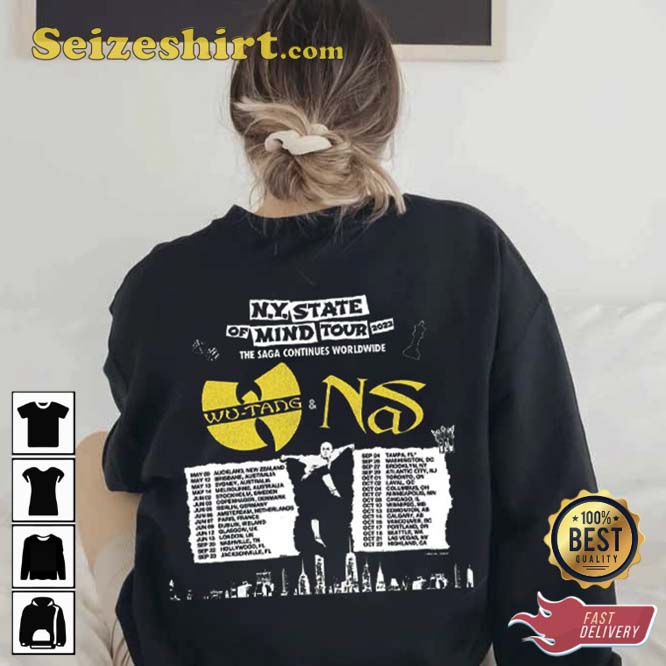 Wu-Tang Clan Nas My State Of Mind Tour 2026 Shirt Wu-Tang Clan Nas My State Of Mind Tour 2026 Shirt