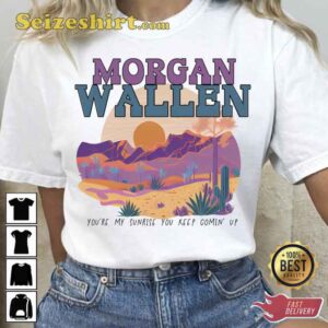 Morgan Wallen Sublimation You Are My Sunrise Shirt