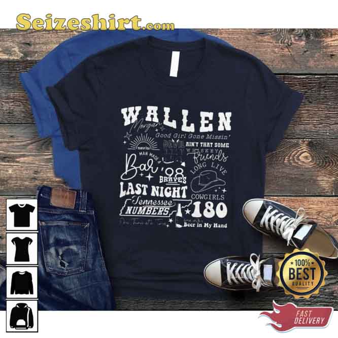 Wallen Last Night Country Music Tour Tee Shirt Design Wallen Last Night Country Music Tour Tee Shirt Design
