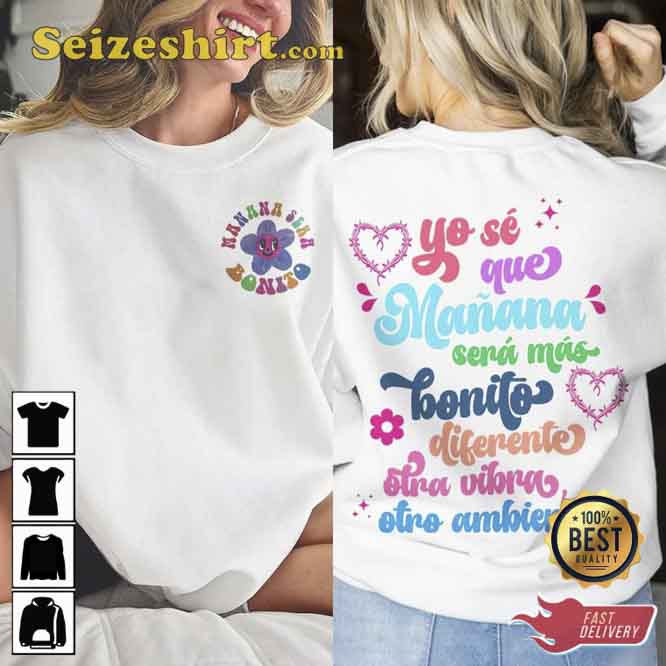Karol G Tomorrow Will Be Nice Shirt Karol G Tomorrow Will Be Nice Shirt