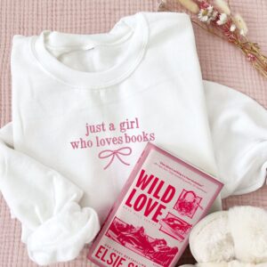 Custom Just a Girl Who... Embroidered Sweatshirt 1 1 1ee0c264 2007 4735 8aeb e55639f0b17b.jpg