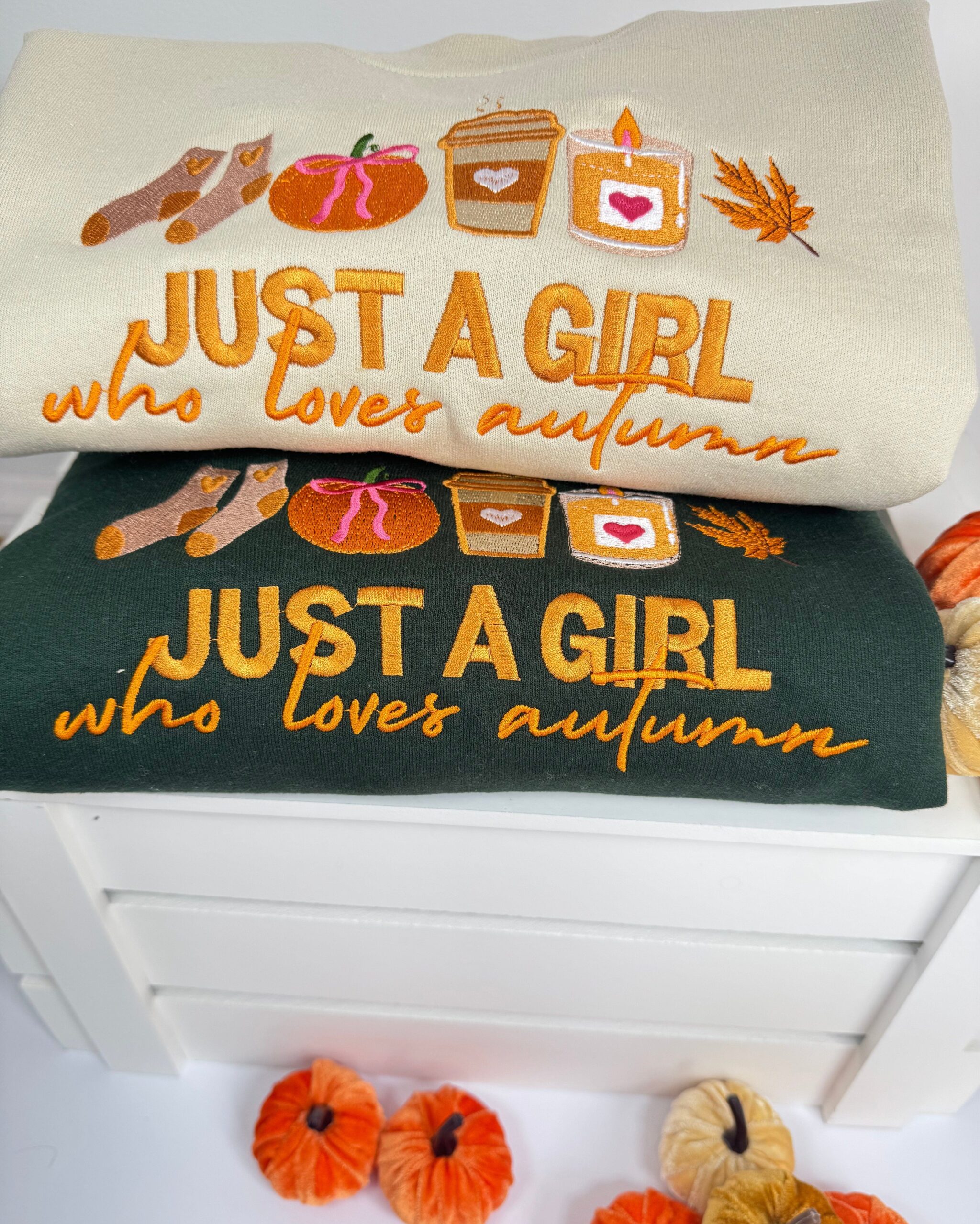 Just a girl who loves Autumn Embroidered Sweatshirt Just a girl who loves Autumn Embroidered Sweatshirt