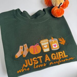 Just a girl who loves Autumn Embroidered Sweatshirt 3 Just a girl who loves Autumn Embroidered Sweatshirt 4.jpg