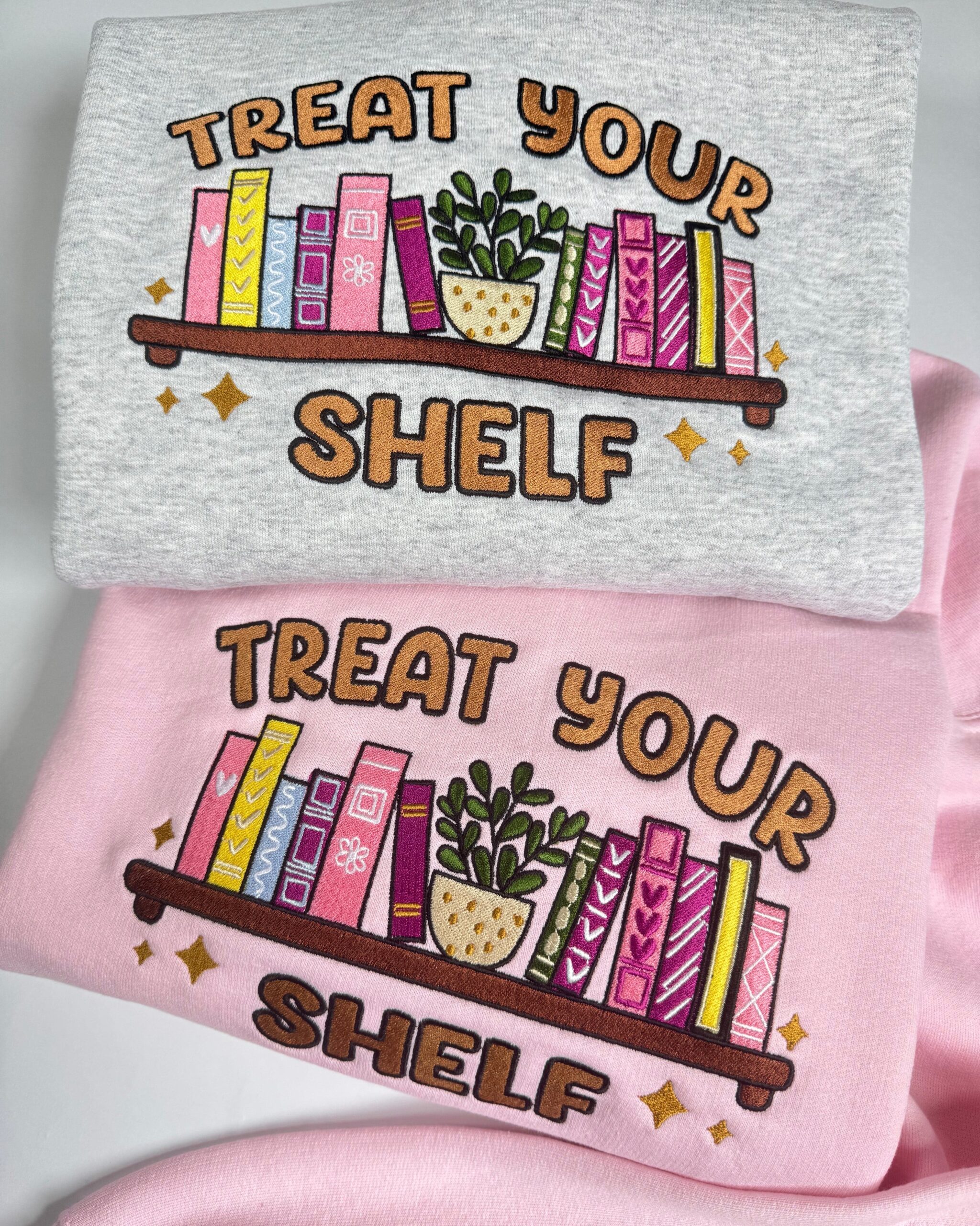 Treat your Shelf Embroidered Sweatshirt Treat your Shelf Embroidered Sweatshirt