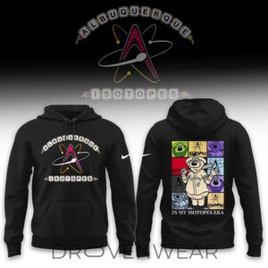 Albuquerque Isotopes In My Isotopes Era Limited Hoodie 2.jpg