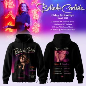 Belinda Carlisle – G’day & Goodbye Australia Hoodie Ver4