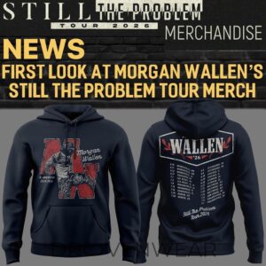 Morgan Wallen’s “still The Problem” 2026 Tour Hoodie
