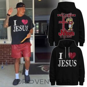 Atl Special I ♥ Jesus 2026 Limited Edition Hoodie #3