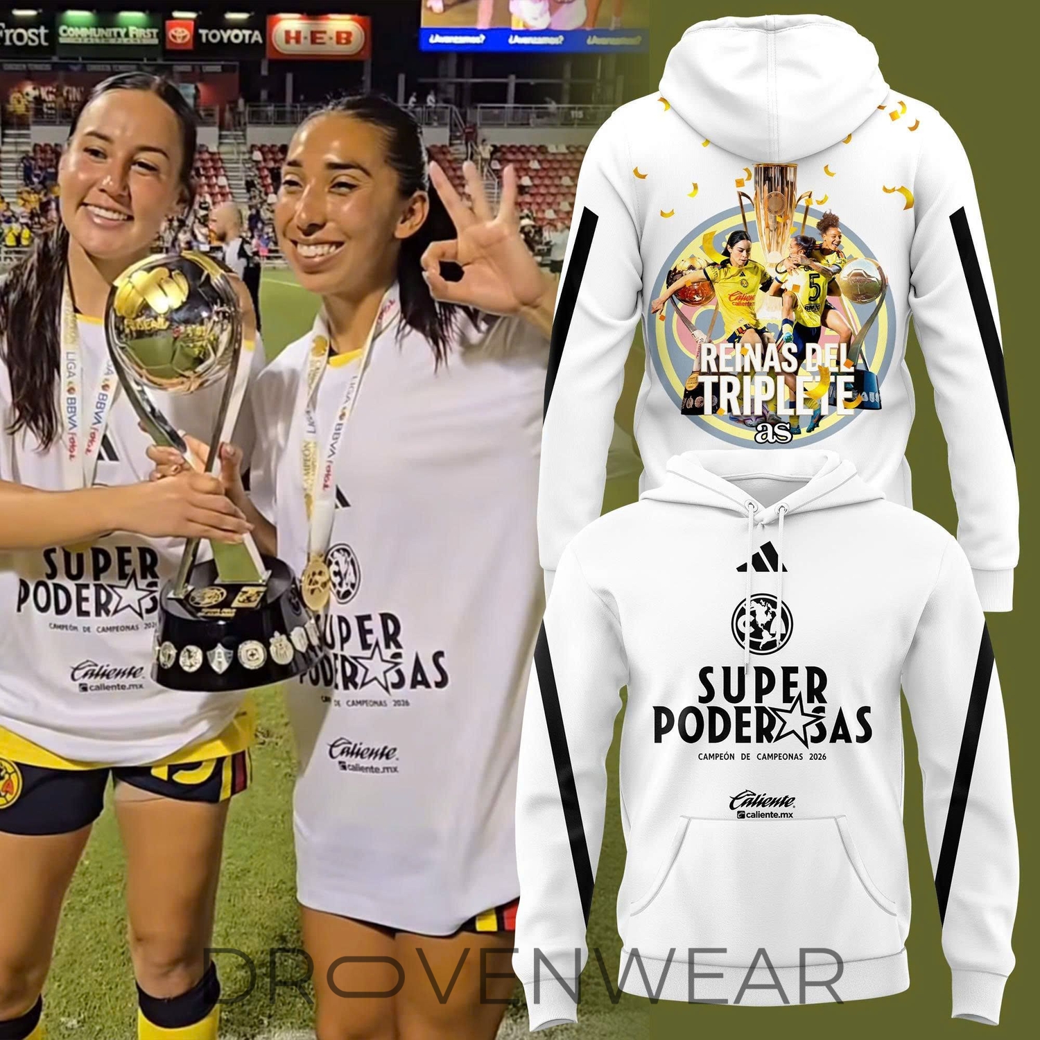 Club América Super Poderosas Hoodie – White Reinas Del Triplete Pullover Club América Super Poderosas Hoodie – White Reinas Del Triplete Pullover