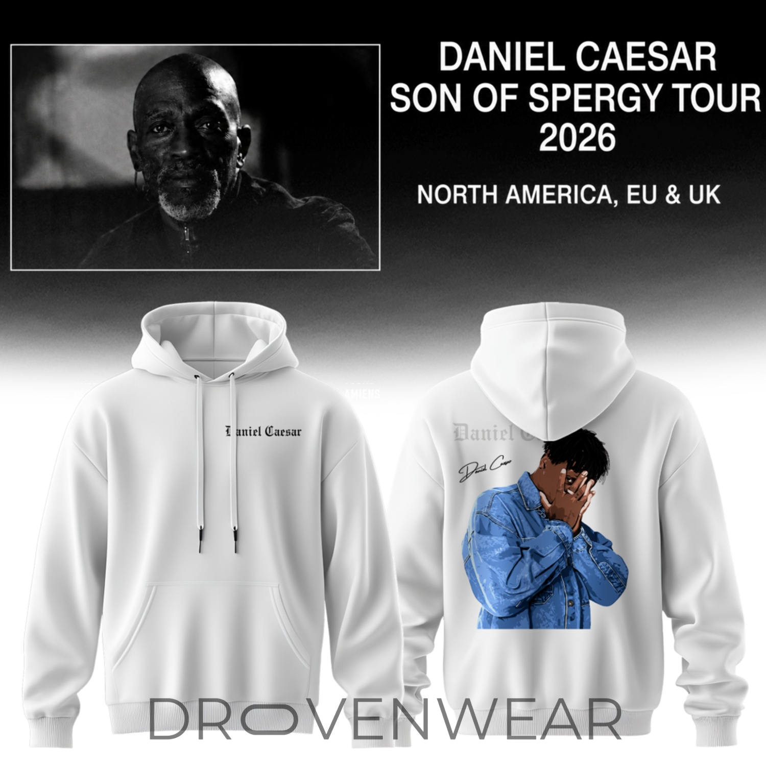 Daniel Caesar – Son Of Spergy Tour Limited Hoodie V5 Daniel Caesar – Son Of Spergy Tour Limited Hoodie V5