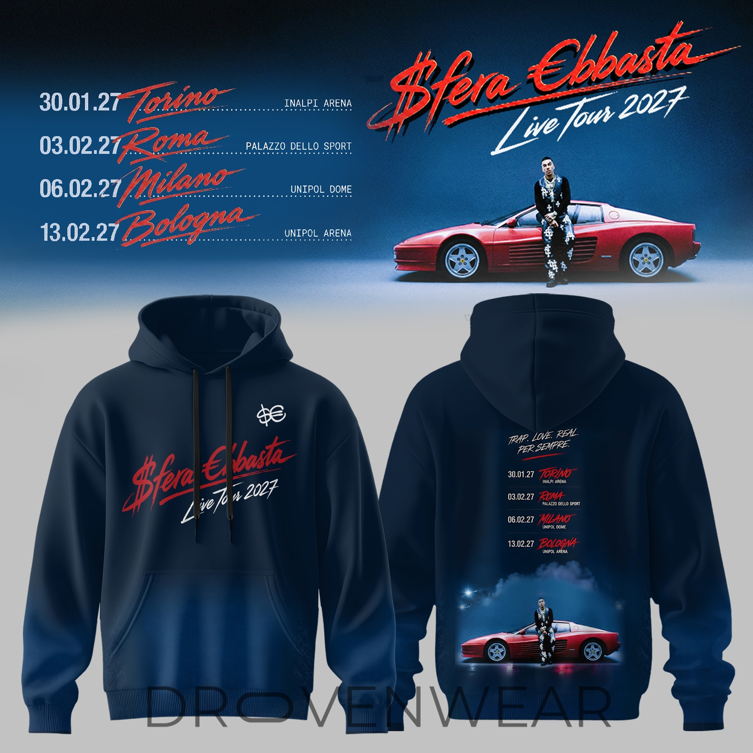 Sfera Ebbasta Live Tour 2027 Hoodie Sfera Ebbasta Live Tour 2027 Hoodie