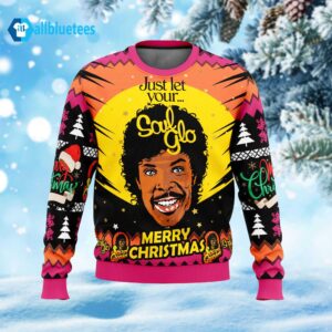 Just Let Your Soul Glo Ugly Christmas Sweater
