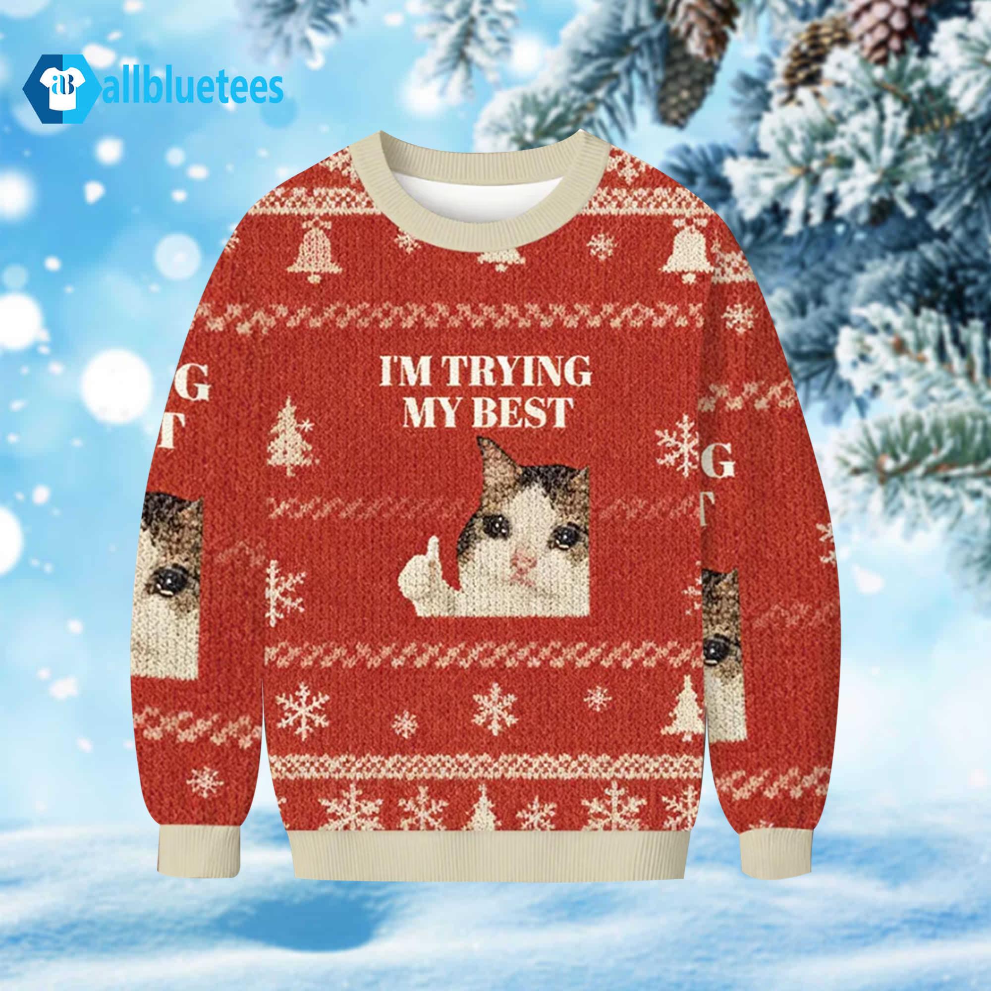 Cat I’m Trying My Best Ugly Christmas Sweater Cat I’m Trying My Best Ugly Christmas Sweater