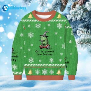 Off To Commit Tomfoolery Ugly Christmas Sweater