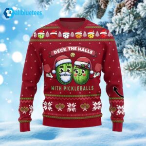 Deck The Halls With Pickleballs Ugly Christmas Sweater