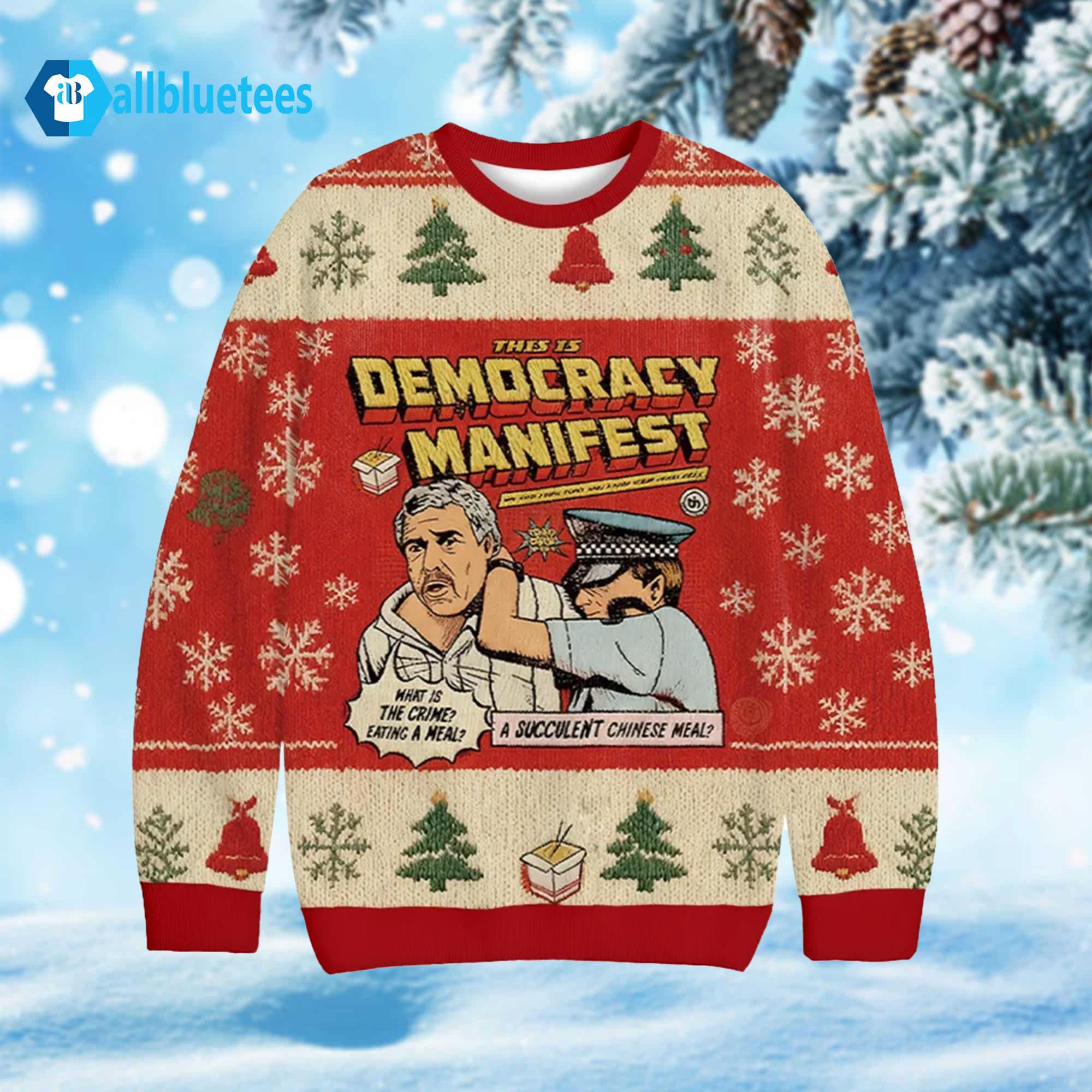 This Is Democracy Manifest Ugly Christmas Sweater This Is Democracy Manifest Ugly Christmas Sweater