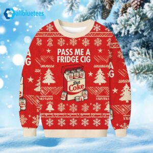 Diet Coke Pass Me A Fridge Cig Ugly Christmas Sweater