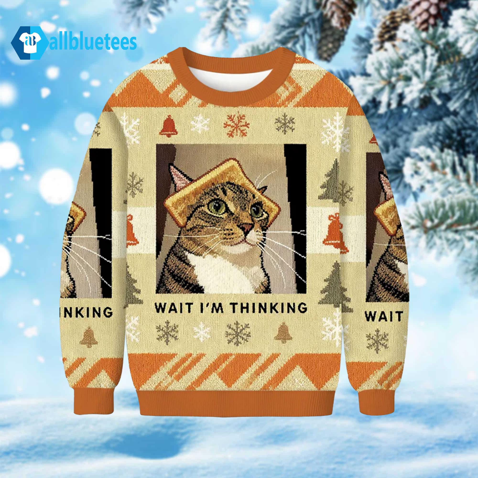 Cat Wait I’m Thinking Ugly Christmas Sweater Cat Wait I’m Thinking Ugly Christmas Sweater