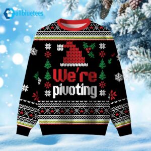 We’re Pivoting Ugly Christmas Sweater