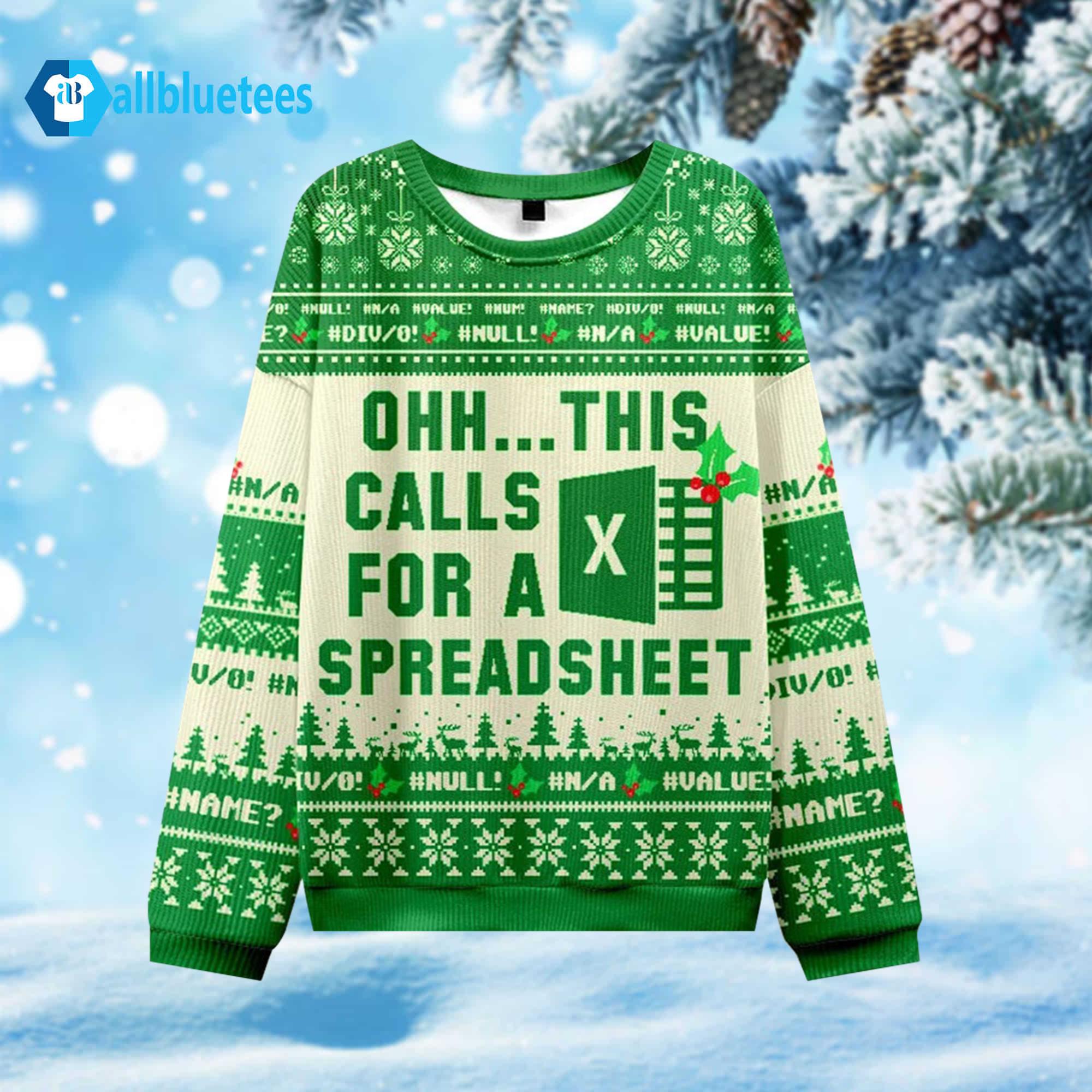 This Calls For A Spreadsheet Excel Ugly Christmas Sweater This Calls For A Spreadsheet Excel Ugly Christmas Sweater