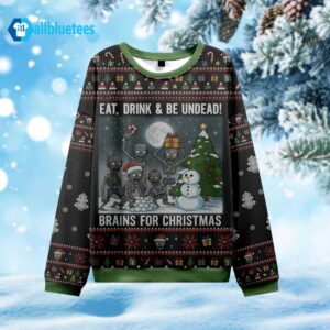Zombie Eat Drink Be Undead Brains For Christmas Ugly Sweater