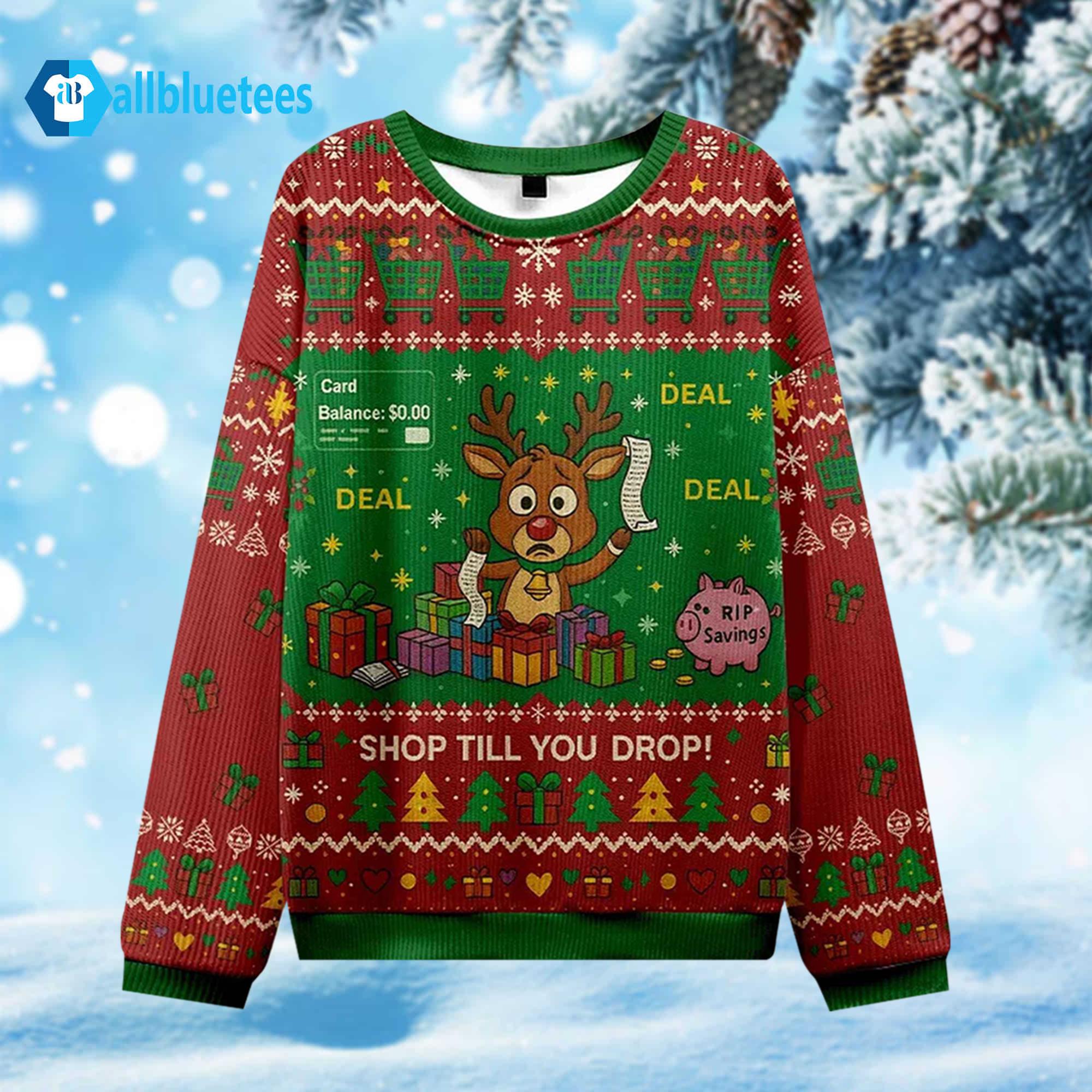 Shop Till You Drop Ugly Christmas Sweater Shop Till You Drop Ugly Christmas Sweater