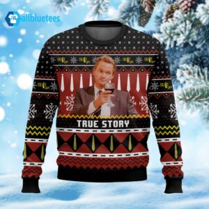 True Story Barney Stinson Ugly Christmas Sweater