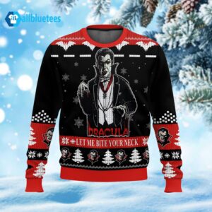 Dracula Let Me Bite Your Neck Ugly Christmas Sweater