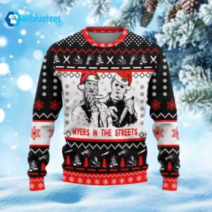 Myers In The Streets Ugly Christmas Sweater