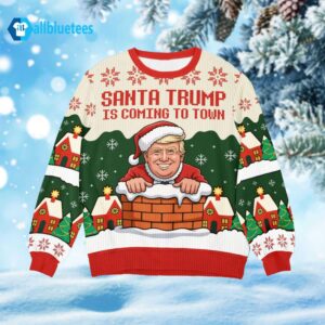Santa Trmp Is Coming To Town Christmas Ugly Sweater