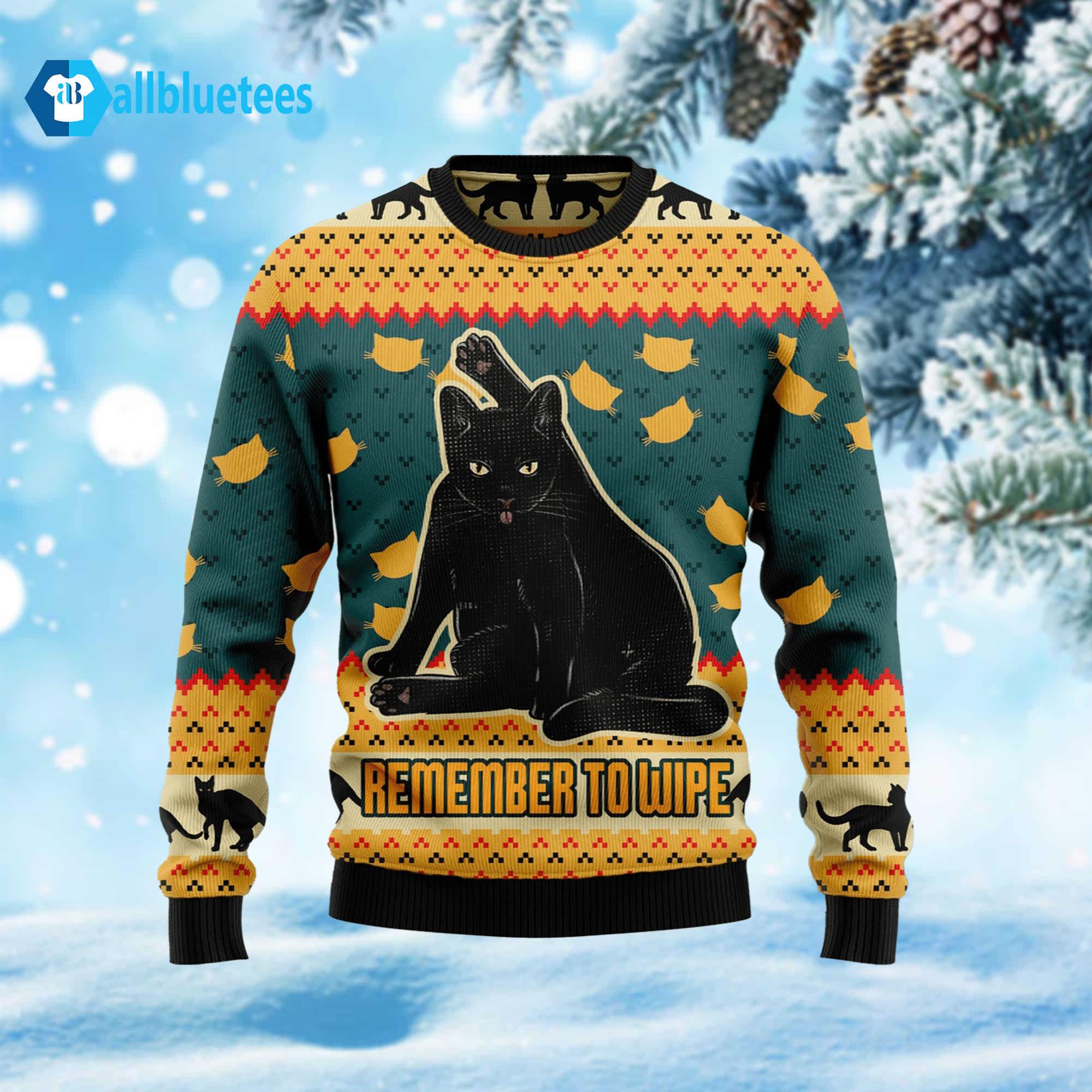 Remember To Wipe Ugly Christmas Sweater Remember To Wipe Ugly Christmas Sweater