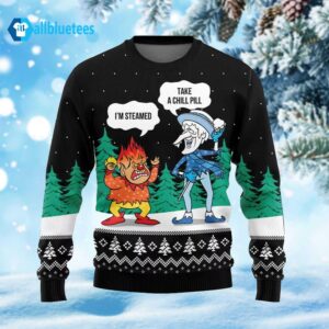 I’m Steamed Take A Chill Pill Ugly Christmas Sweater