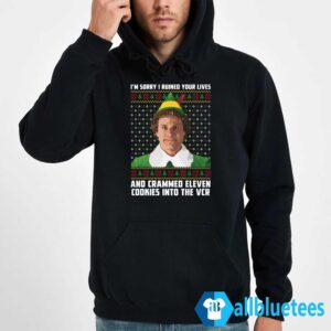 Im Sorry I Ruined Your Lives And Crammed 11 Cookies Into The Vcr Sweater Hoodie Black hoodie new 1.jpg