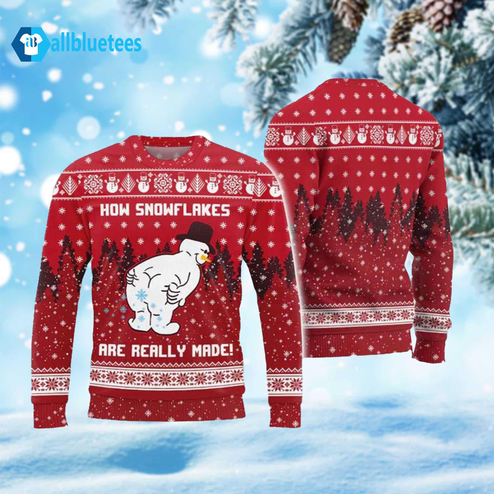 Snowman How Snowflakes Are Really Made Ugly Christmas Sweater Snowman How Snowflakes Are Really Made Ugly Christmas Sweater