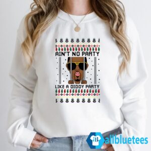 Ain’t No Party Like A Diddy Party Christmas Sweater
