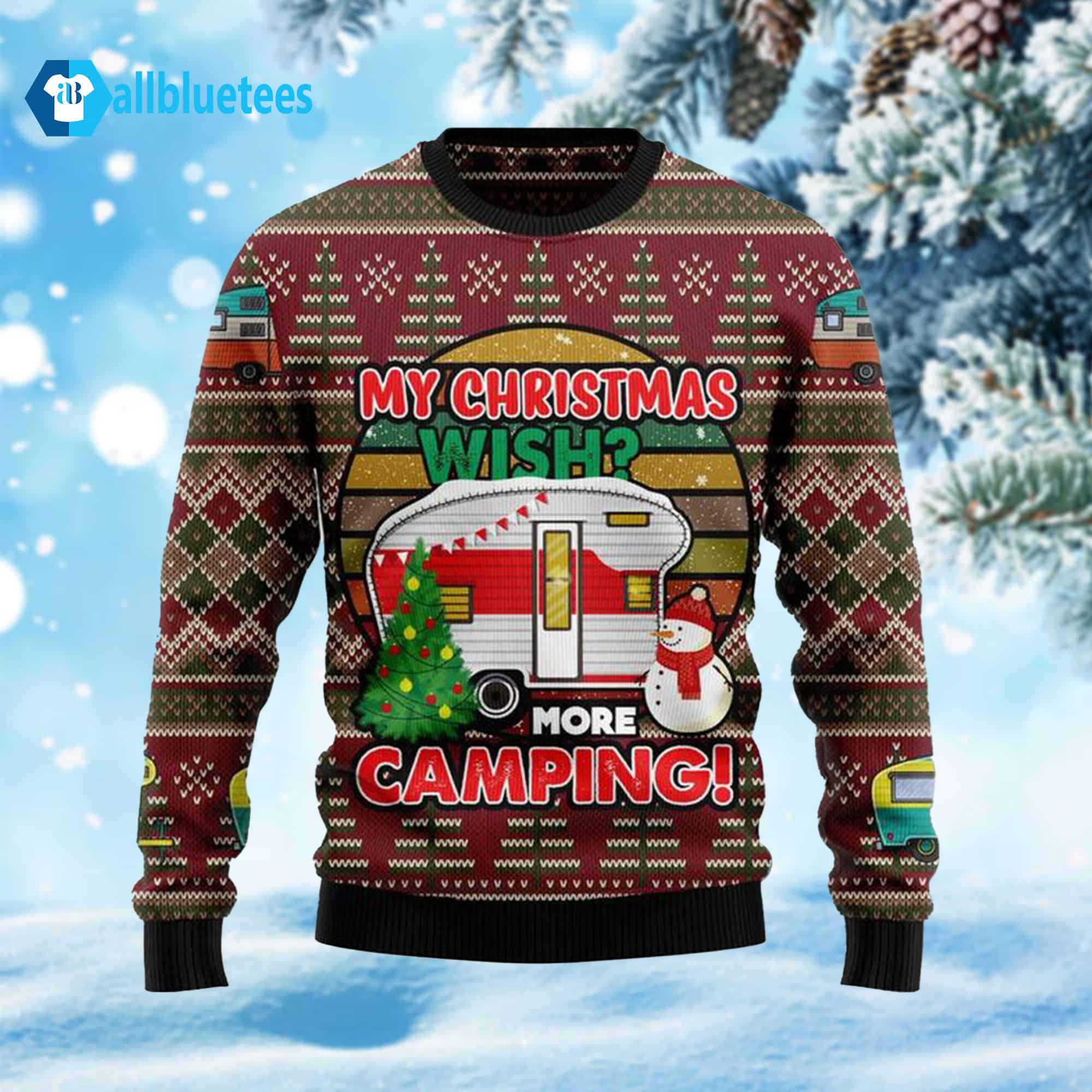 My Christmas Wish More Camping Ugly Christmas Sweater My Christmas Wish More Camping Ugly Christmas Sweater