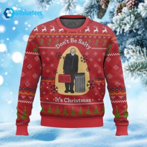 Old Man Marley Don’t Be Salty It’s Christmas Ugly Sweater