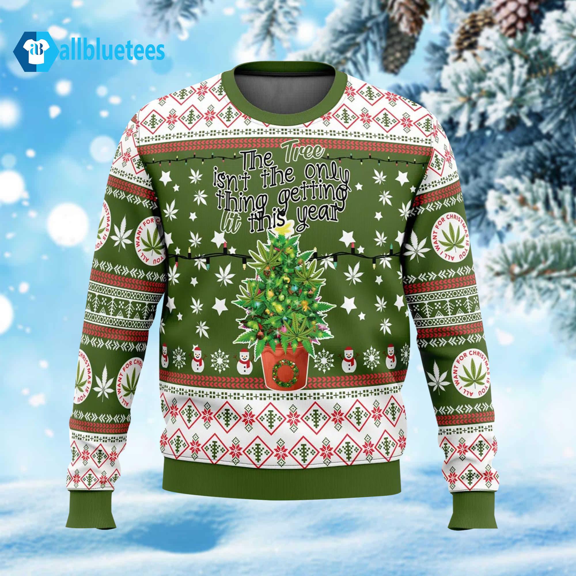 Weed Lit This Year Ugly Christmas Sweater Weed Lit This Year Ugly Christmas Sweater