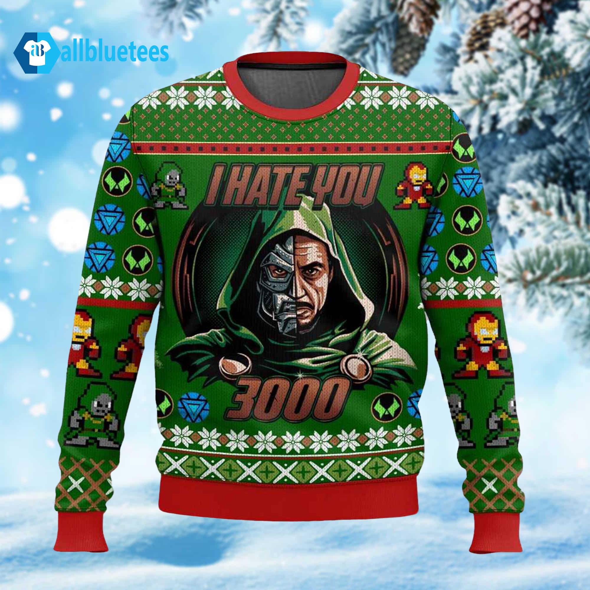 Dr Doom I Hate You 3000 Ugly Christmas Sweater Dr Doom I Hate You 3000 Ugly Christmas Sweater