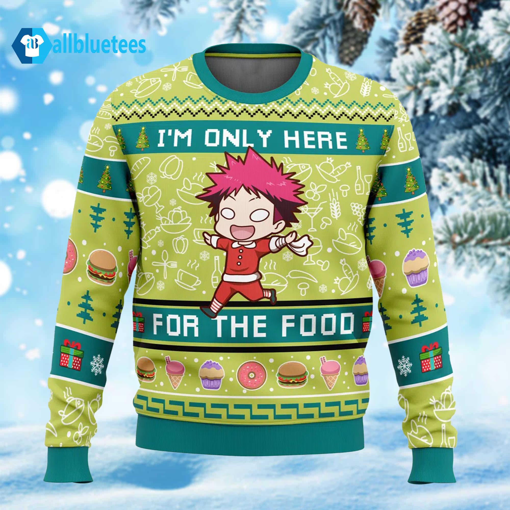 I’m Only Here For The Food Food Wars Ugly Christmas Sweater I’m Only Here For The Food Food Wars Ugly Christmas Sweater