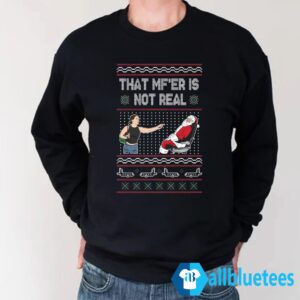 That MF’er Is Not Real Ugly Christmas Sweater