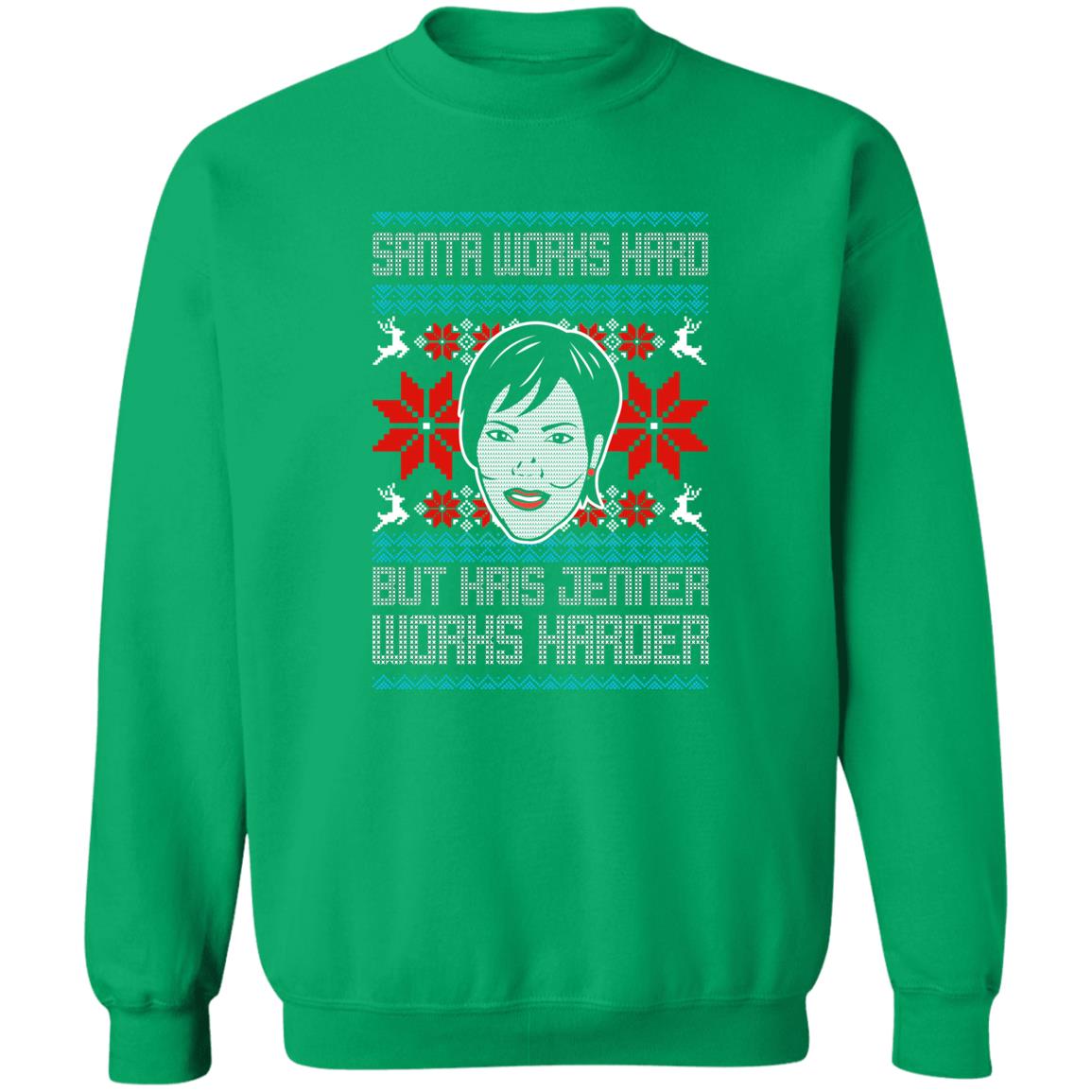 Santa Works Hard But Kris Jenner Works Harder Ugly Christmas Sweater Santa Works Hard But Kris Jenner Works Harder Ugly Christmas Sweater