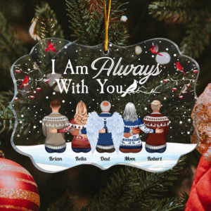I Am Always With You Family Hugging – Personalized Medallion Acrylic Ornament – Memorial Sympathy Gift for Family Members