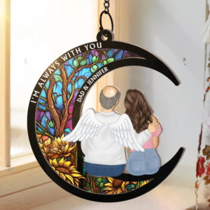 Memorial Always With You – Personalized Window Hanging Suncatcher Ornament – Memorial Sympathy Gift for Family Members