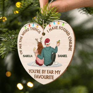 You Are My Favorite – Christmas Gift For Couples, Husband, Wife – Personalized Custom Shaped Wooden Ornament