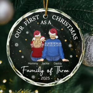 First Christmas As A Family Of Three New Parents – Personalized Circle Glass Ornament – Babies 1st Christmas Gifts
