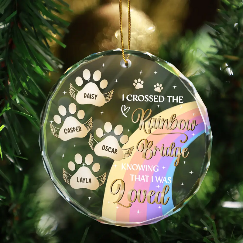 I Crossed The Rainbow Bridge Memorial Pet – Personalized Circle Glass Ornament – Sympathy Gift For Pet Owners, Pet Lovers I Crossed The Rainbow Bridge Memorial Pet – Personalized Circle Glass Ornament – Sympathy Gift For Pet Owners, Pet Lovers