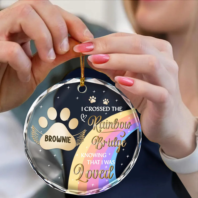 I Crossed The Rainbow Bridge Memorial Pet – Personalized Circle Glass Ornament – Sympathy Gift For Pet Owners, Pet Lovers I Crossed The Rainbow Bridge Memorial Pet – Personalized Circle Glass Ornament – Sympathy Gift For Pet Owners, Pet Lovers