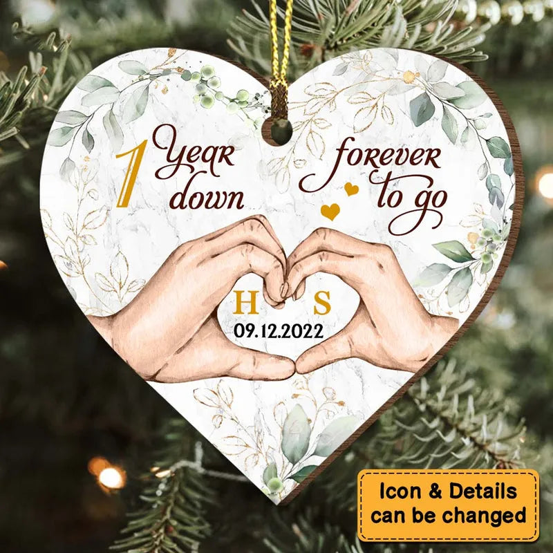 Personalized Wedding Anniversary One Year Down Forever To Go Heart Ornament Personalized Wedding Anniversary One Year Down Forever To Go Heart Ornament